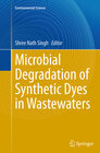 Buchcover Microbial Degradation of Synthetic Dyes in Wastewaters