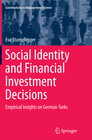 Buchcover Social Identity and Financial Investment Decisions