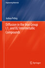 Buchcover Diffusion in the Iron Group L12 and B2 Intermetallic Compounds