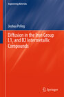 Buchcover Diffusion in the Iron Group L12 and B2 Intermetallic Compounds