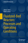Buchcover Fluidized-Bed Reactors: Processes and Operating Conditions