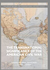 Buchcover The Transnational Significance of the American Civil War