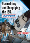 Buchcover Assembling and Supplying the ISS