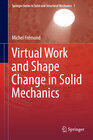 Buchcover Virtual Work and Shape Change in Solid Mechanics