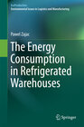 Buchcover The Energy Consumption in Refrigerated Warehouses