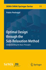 Buchcover Optimal Design through the Sub-Relaxation Method