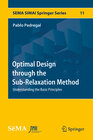 Buchcover Optimal Design through the Sub-Relaxation Method