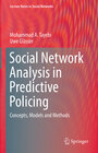 Buchcover Social Network Analysis in Predictive Policing
