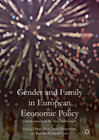 Buchcover Gender and Family in European Economic Policy