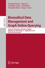 Buchcover Biomedical Data Management and Graph Online Querying