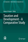 Buchcover Taxation and Development - A Comparative Study