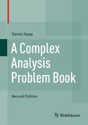 Buchcover A Complex Analysis Problem Book