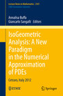Buchcover IsoGeometric Analysis: A New Paradigm in the Numerical Approximation of PDEs
