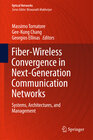 Buchcover Fiber-Wireless Convergence in Next-Generation Communication Networks