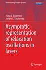 Buchcover Asymptotic Representation of Relaxation Oscillations in Lasers