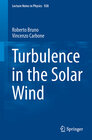 Buchcover Turbulence in the Solar Wind