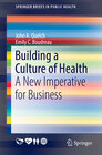 Buchcover Building a Culture of Health