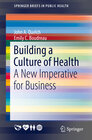 Buchcover Building a Culture of Health