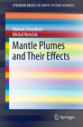 Buchcover Mantle Plumes and Their Effects