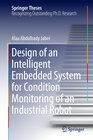 Buchcover Design of an Intelligent Embedded System for Condition Monitoring of an Industrial Robot