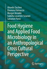 Buchcover Food Hygiene and Applied Food Microbiology in an Anthropological Cross Cultural Perspective