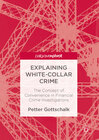 Buchcover Explaining White-Collar Crime