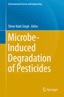Buchcover Microbe-Induced Degradation of Pesticides