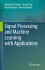 Buchcover Signal Processing and Machine Learning with Applications