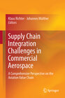 Buchcover Supply Chain Integration Challenges in Commercial Aerospace