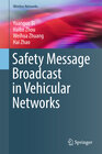 Buchcover Safety Message Broadcast in Vehicular Networks