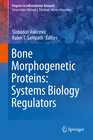 Buchcover Bone Morphogenetic Proteins: Systems Biology Regulators