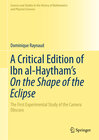 Buchcover A Critical Edition of Ibn al-Haytham’s On the Shape of the Eclipse