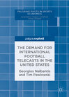 Buchcover The Demand for International Football Telecasts in the United States