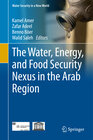 Buchcover The Water, Energy, and Food Security Nexus in the Arab Region