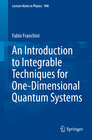 Buchcover An Introduction to Integrable Techniques for One-Dimensional Quantum Systems