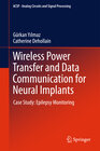 Buchcover Wireless Power Transfer and Data Communication for Neural Implants