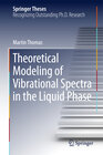 Buchcover Theoretical Modeling of Vibrational Spectra in the Liquid Phase