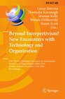 Buchcover Beyond Interpretivism? New Encounters with Technology and Organization