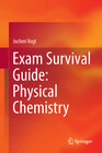 Buchcover Exam Survival Guide: Physical Chemistry