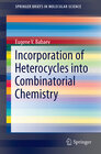 Buchcover Incorporation of Heterocycles into Combinatorial Chemistry