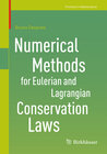 Buchcover Numerical Methods for Eulerian and Lagrangian Conservation Laws
