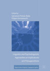 Buchcover Linguistic and Psycholinguistic Approaches on Implicatures and Presuppositions