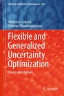 Buchcover Flexible and Generalized Uncertainty Optimization