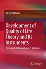 Buchcover Development of Quality of Life Theory and Its Instruments