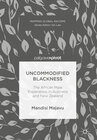 Buchcover Uncommodified Blackness