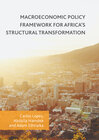 Buchcover Macroeconomic Policy Framework for Africa's Structural Transformation