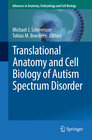 Buchcover Translational Anatomy and Cell Biology of Autism Spectrum Disorder