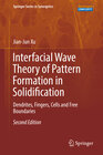 Buchcover Interfacial Wave Theory of Pattern Formation in Solidification