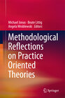 Buchcover Methodological Reflections on Practice Oriented Theories