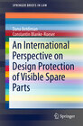 Buchcover An International Perspective on Design Protection of Visible Spare Parts